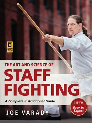 cover image of The Art and Science of Staff Fighting